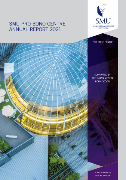 SMU Pro Bono Centre Annual Report 2021